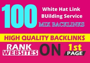 Rank On Google With 100 High Authority SEO Backlinks 