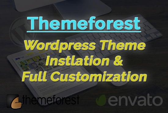install and customize your wordpress theme forest theme