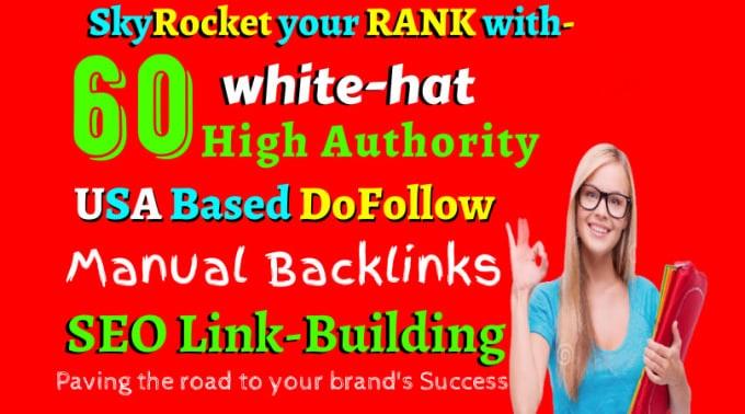 I will do 60 high authority dofollow SEO backlinks service,edu link building