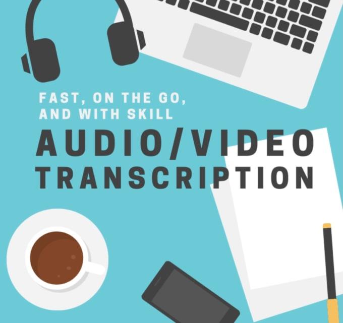 I will transcribe your audio and video transcripts