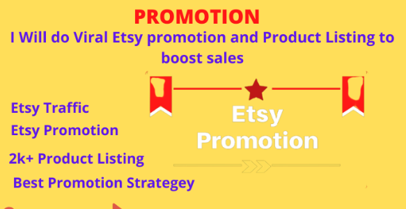 I will do etsy promotion, etsy marketing, etsy traffic, etsy shop sales