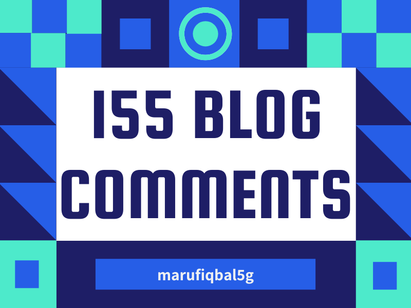 I'll leave 155 related niche blog comments for your website manually