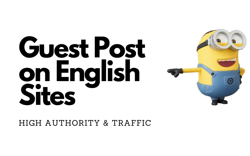 Guest Posting on High Authority English News Sites with Powerful Dofollow link