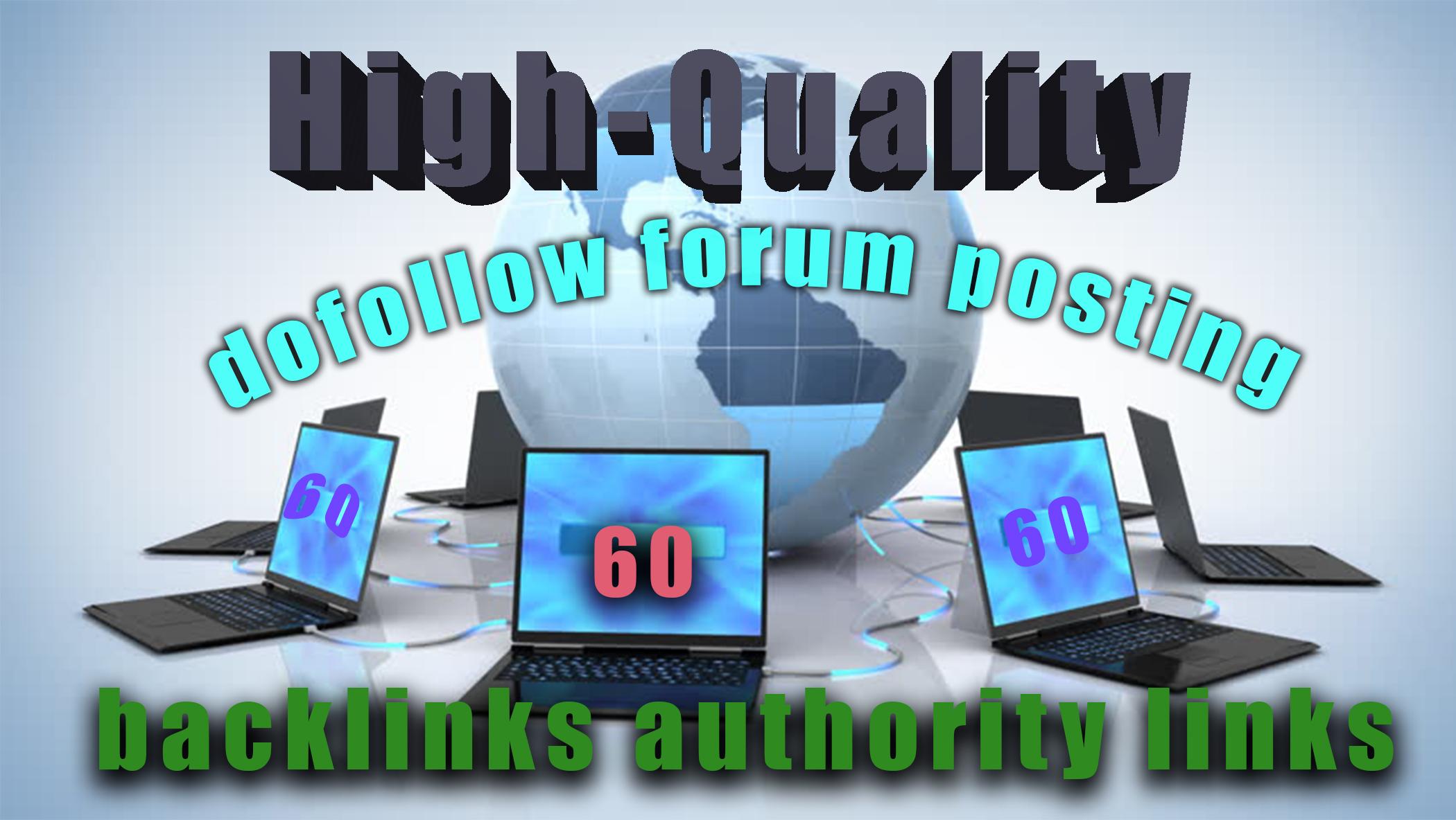 High quality 60 dofollow forum posting backlinks authority links