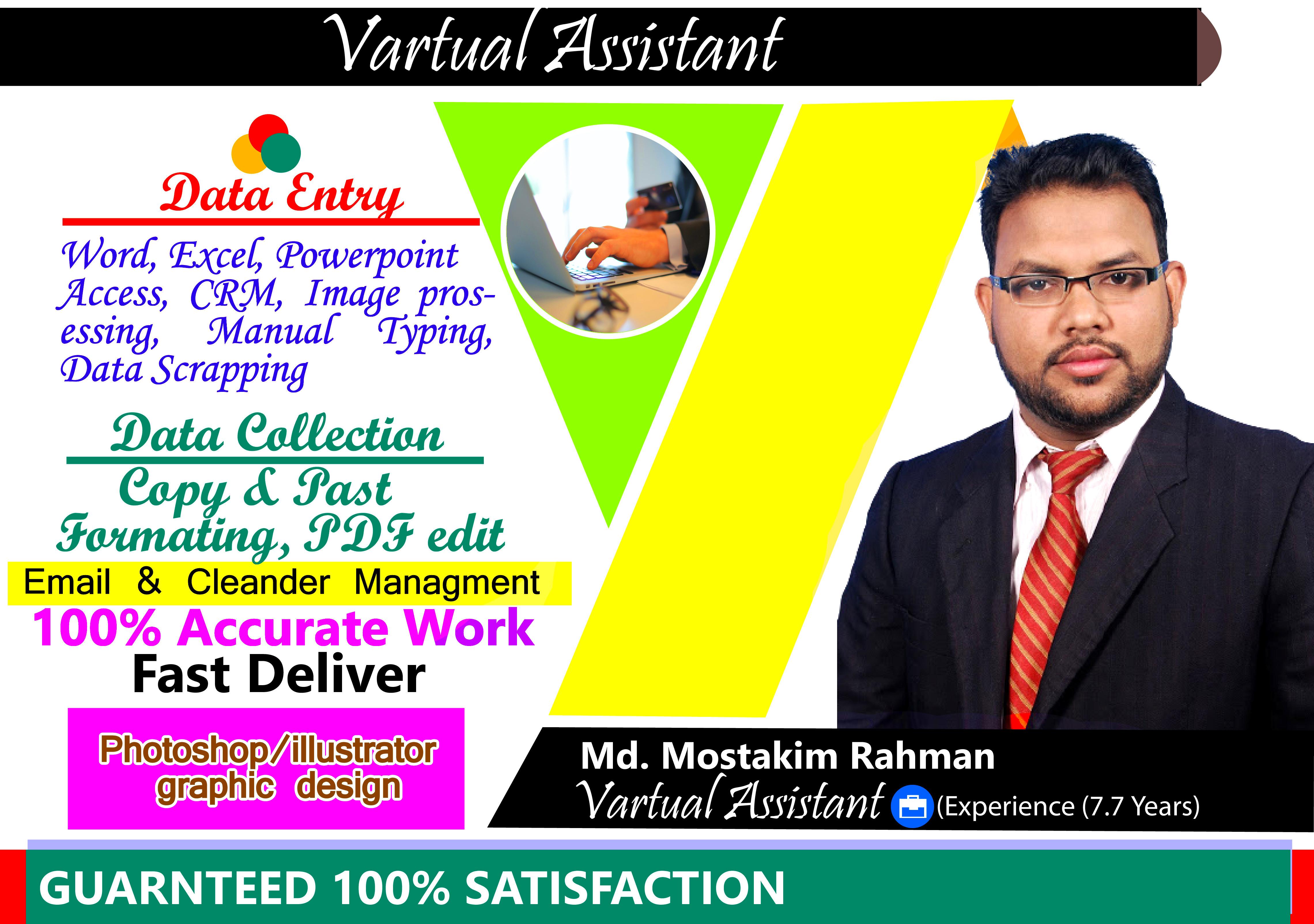 I am Expert in Virtual Assistant. 
