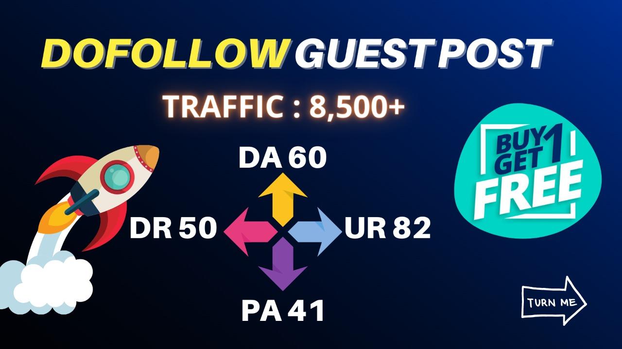 Get a Guest post from my google news approved websites + one high traffic guest post free