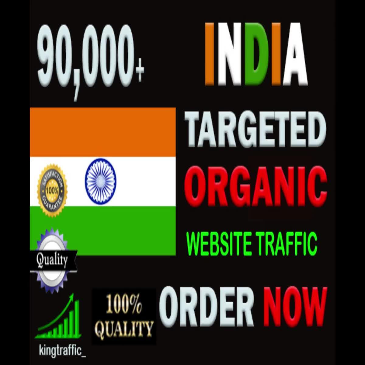 90,000 Active High Quality Indian web visitors real targeted Genuine web traffic from India