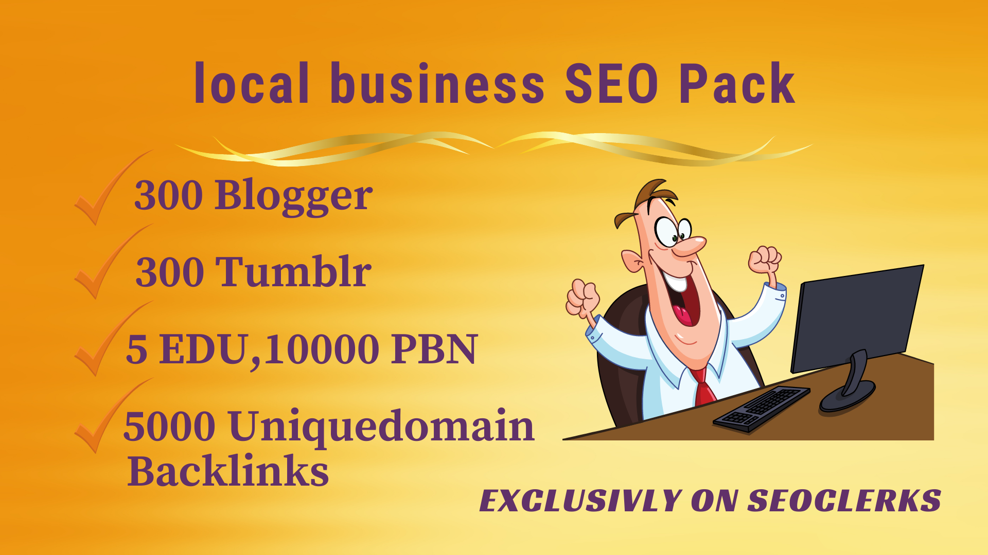 local business SEO Pack - Get 5 EDU, 300 blogger, tumblr, 10000 PBN, 5000 uniquedomain backlinks
