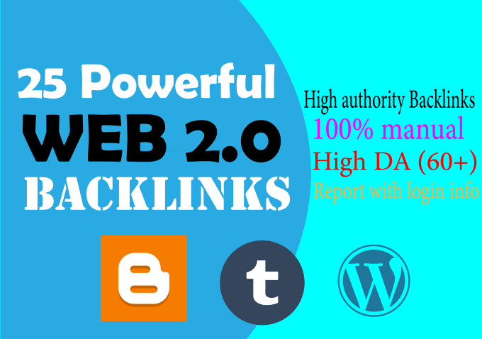 I will build 25 high da web 2 0 backlinks