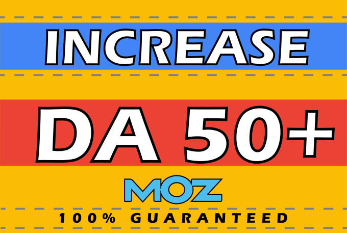 Increase Moz DA 50+ domain authority 50 plus 