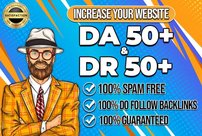 Moz DA domain authority 50+ ahrefs DR domain rating 50+ Dofollow backlinks