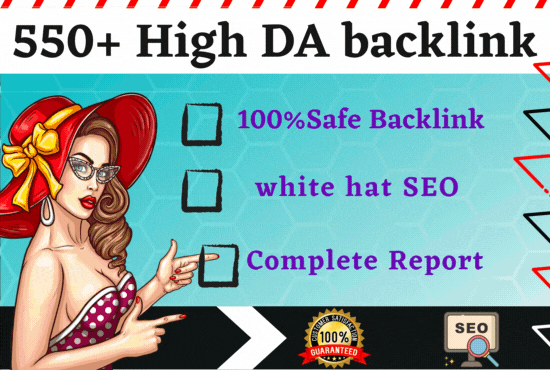I will 550 SEO backlinks white hat link building service for google top ranking