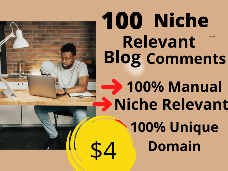 I will provide Manually 100 Blog commenting or post comment SEO backlinks to boost your website top