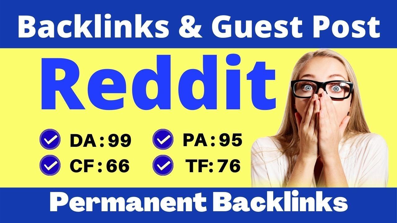 I will do Unique Guest Post Articles Published on Reddit high TF Site DA-95 PA-80 Backlinks 