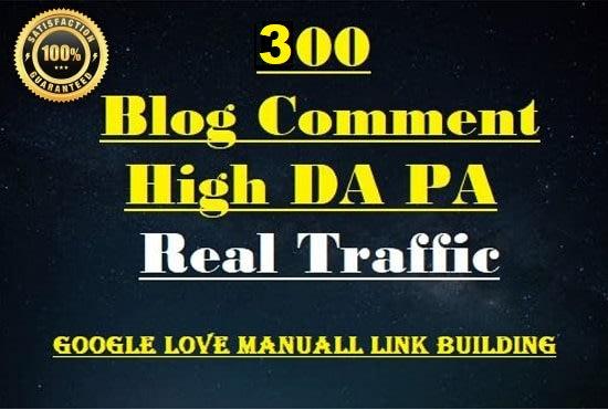 create 300 blog comment with high da , pa