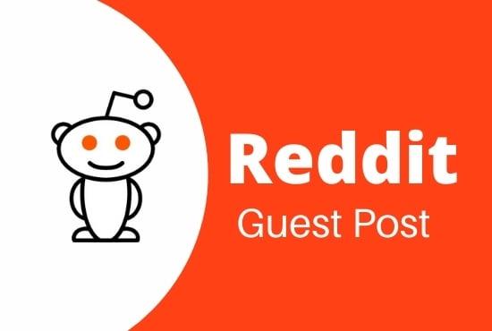 I will do Promote Your Website With High-Quality 5 Reddit Guest Post on DA and Pa