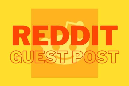 Provide you High authority Reddit Backlink with 10 guest post 