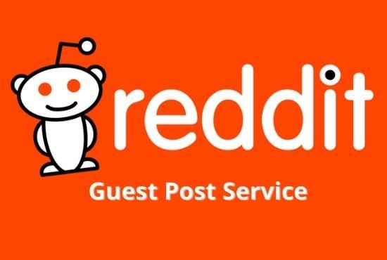 Provide you High authority Reddit Backlink with 10 guest post 
