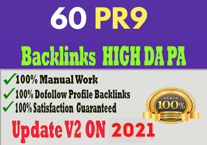 I Will Manually Create 60 Most Powerful, High Authority PR9 BACKLINKS.