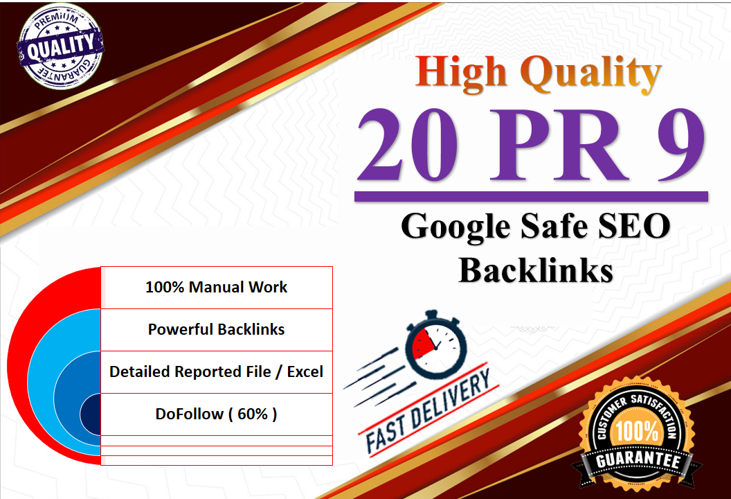 Create 20 PR9 Google safe SEO Backlinks for Ranking your Website