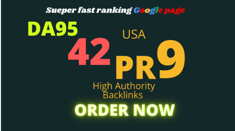 create 42 pr9 high a authority seo backlinks 
