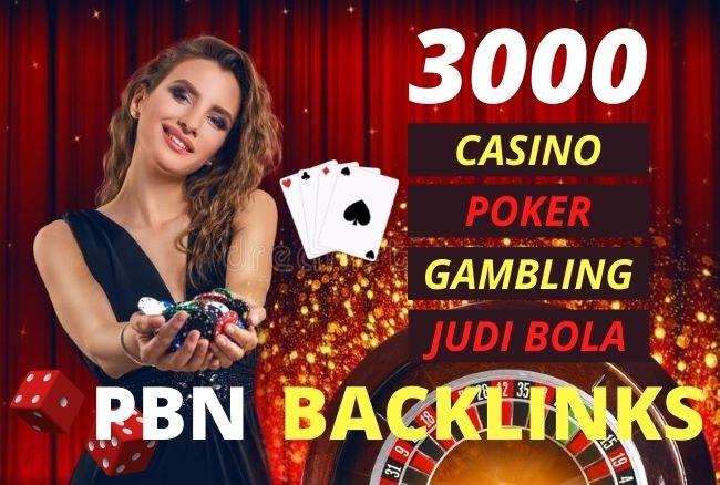 Permanent 3000 powerful judi bola, Casino, Gambling, Poker, Sports High Quality PBN Backlinks