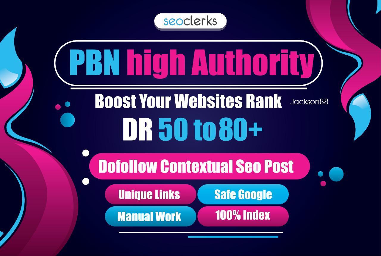I will Do 15 high DR 50 to 80 pbn doffolow backlinks for rank fast in google