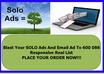 blast Your SOLO Ads And Email Ad To 8000 Responsive Real List