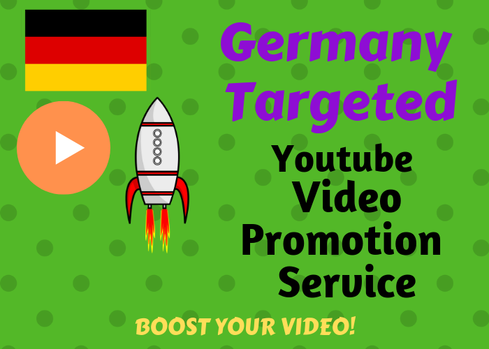 provide you Germany Targeted video Promotion services