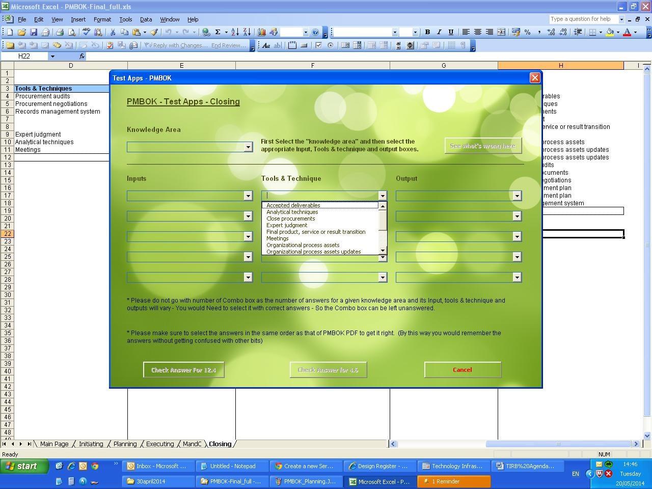I will give you a PMP application - To test your PROJECT MANAGEMENT PROCESSES - PMBOK 5