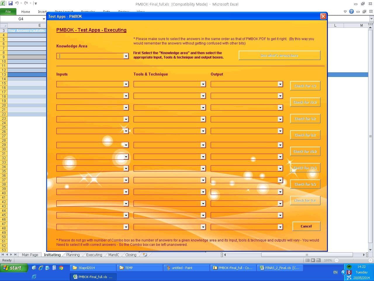 I will give you a PMP application - To test your PROJECT MANAGEMENT PROCESSES - PMBOK 5