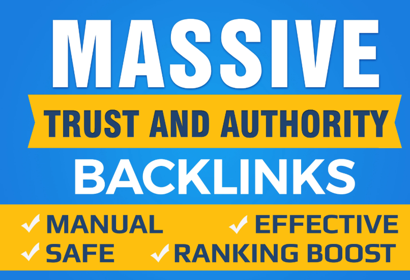 Boost Your Google SEO With Manual High Authority Backlinks And Trust Links