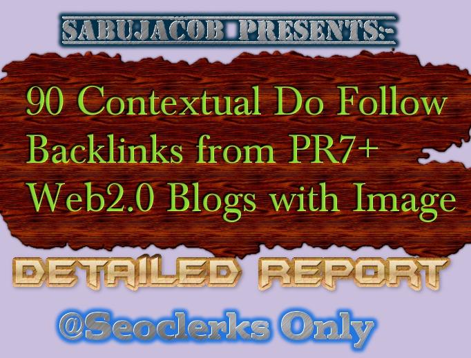 90 Contextual Backlinks from PR7 to PR9 Web2 Blogs
