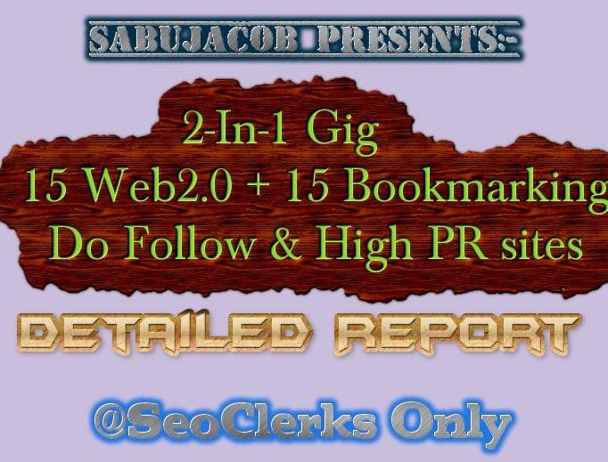 2 in 1 Seo Service, 15 Web with 15 Bookmarking, High PR and Do follow