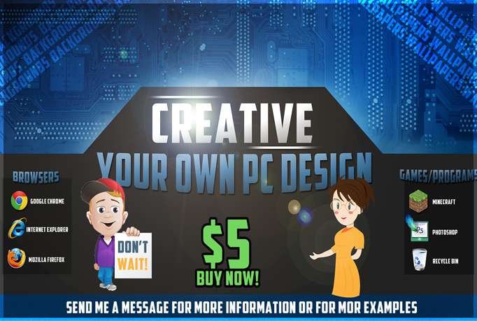 I'll make a Desktop/Wallpaper/Background Design