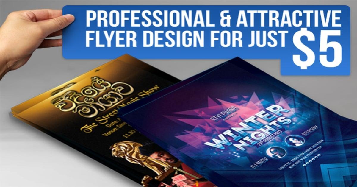 I will design an Outstanding, Eye Catching, Killer Flyer