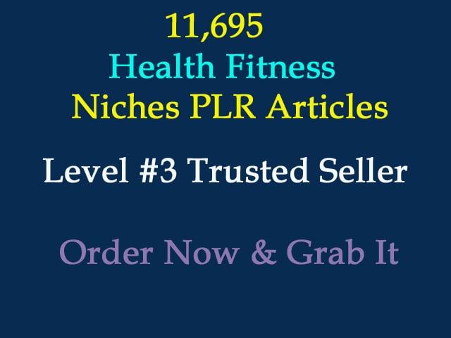 11,695 Health Fitness Niches PLR Articles