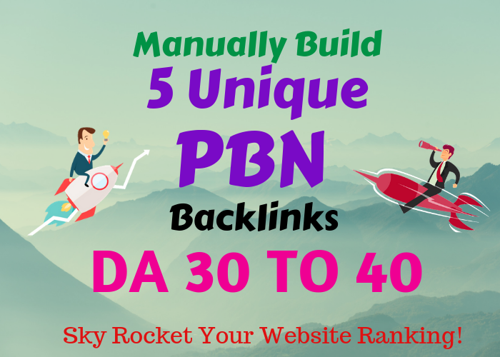 Manually Build 5 UNIQUE HOMEPAGE PBN backIinks DA30-40
