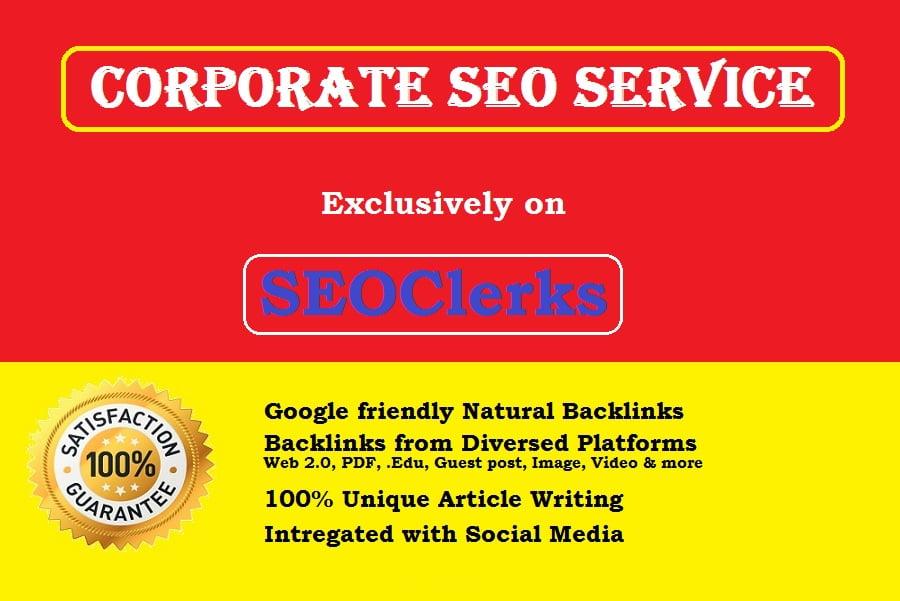 Corporate SEO - Monthly Link Building Version 2.0