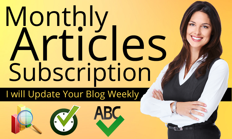 Get Monthly Article Subscription to keep your Blog Updated