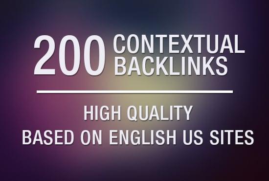 build 200 Contextual Backlinks based on English US sites