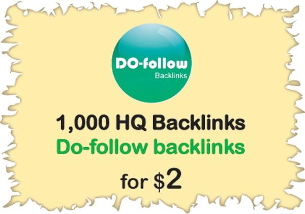 Provide High PR 1000 do-follow backlinks
