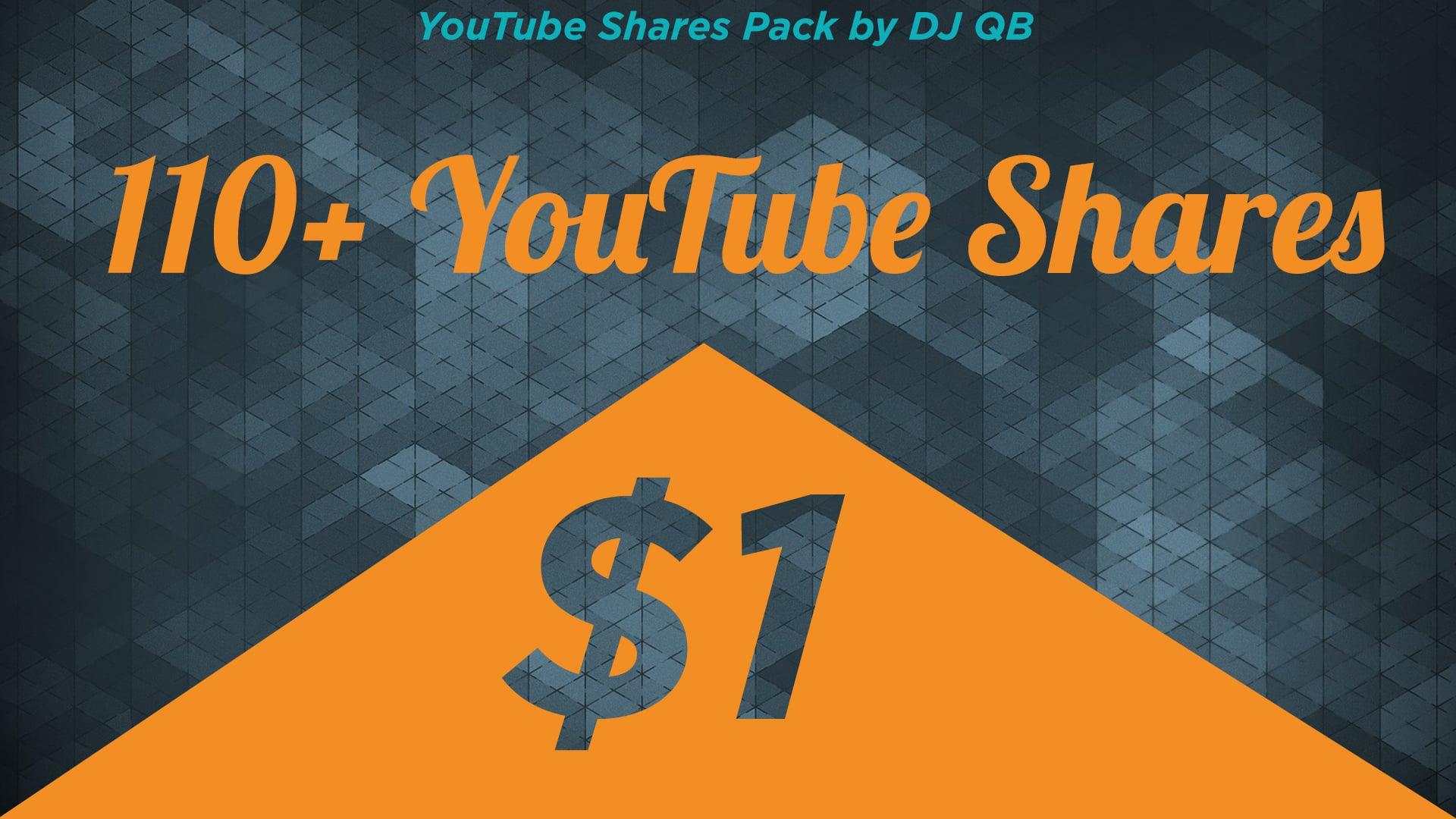 110+ YouTube Shares