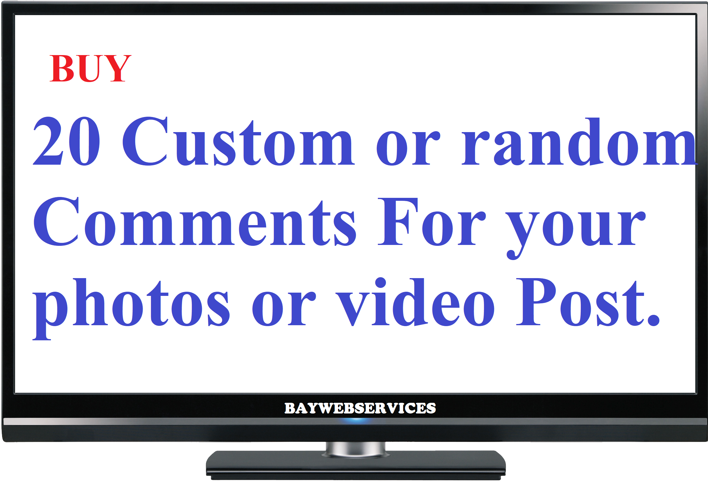20 Custom or random Comments for Photo Post
