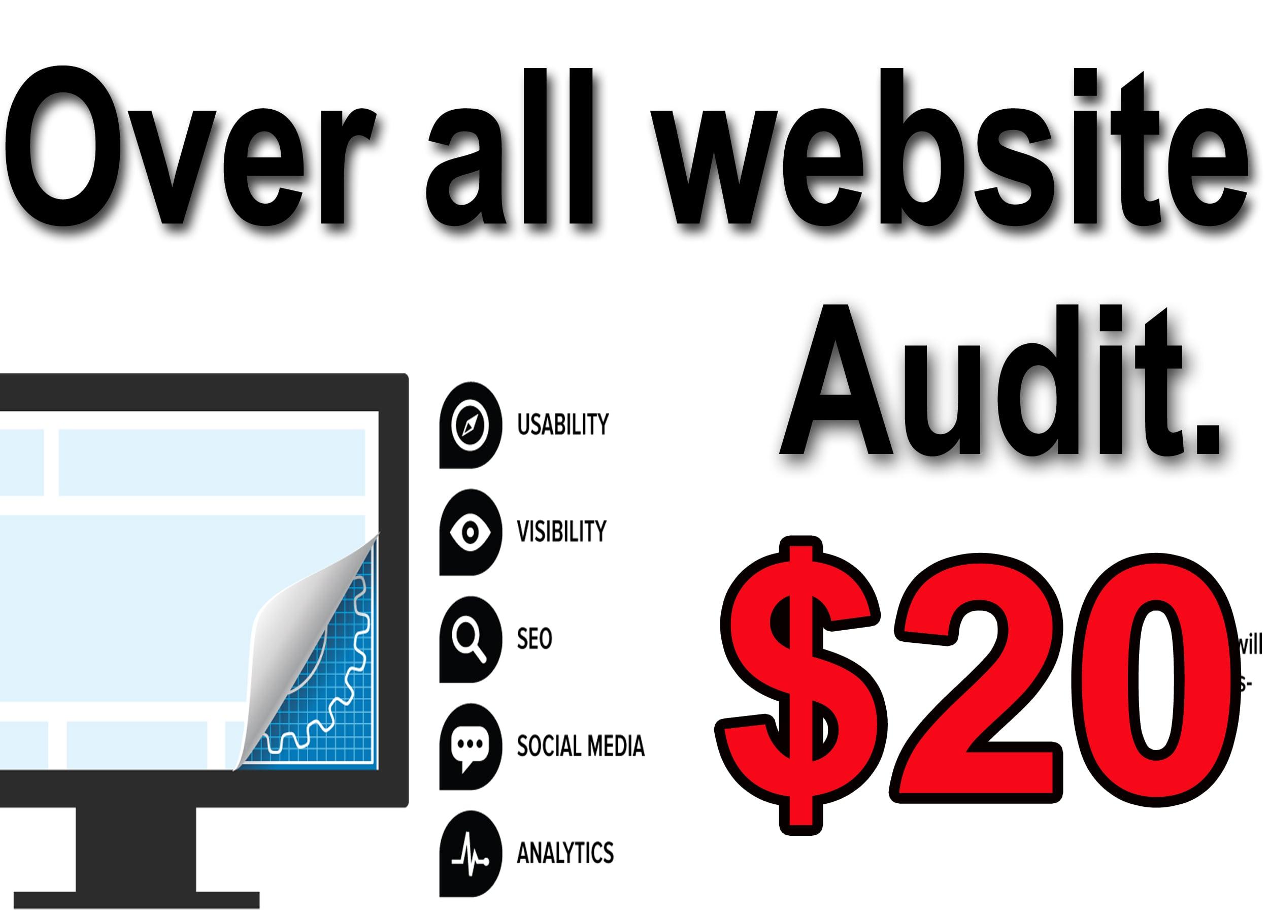 Over all website Analysis and Audit. 