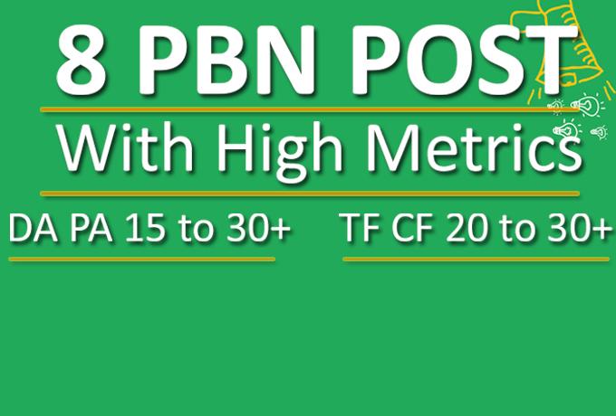 Do 8 PBN Blog Post With TF 20+ DA 30+