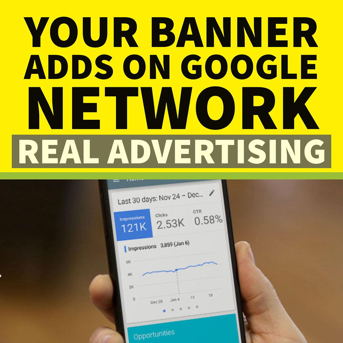 REAL TIME GOOGLE ADVERTISING OFFER, PLACE YOUR BANNER ADDS ON GOOGLE OR YOUTUBE