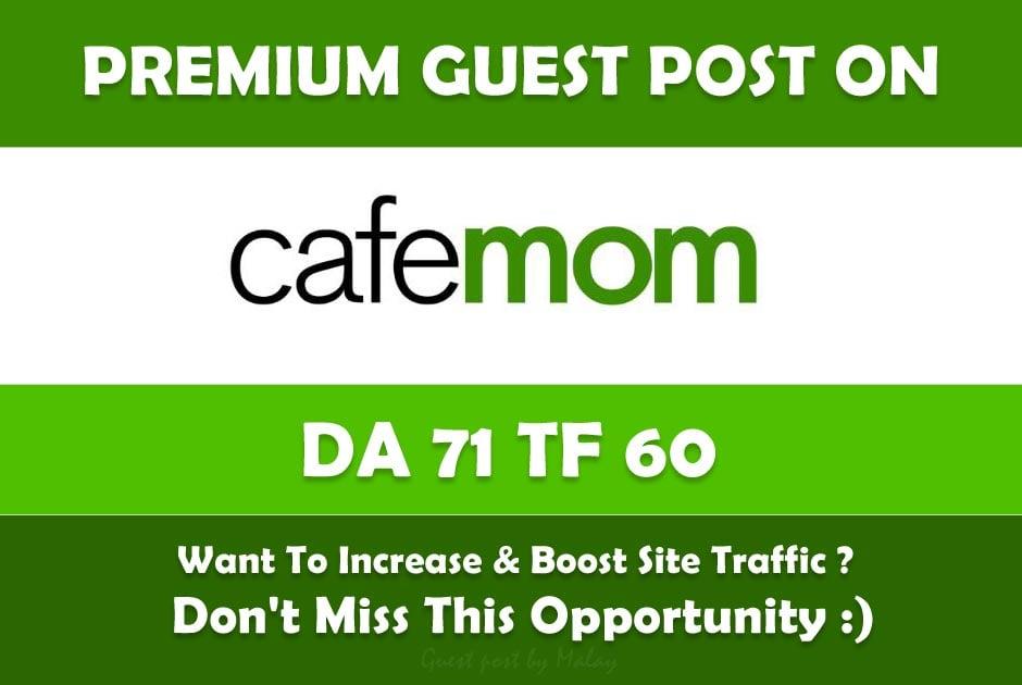 Publish a guest post on Cafemom  DA76