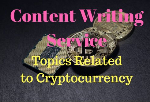 Article writing of 500 words on topics related to Cryptocurrency, ICO, Blockchain and more