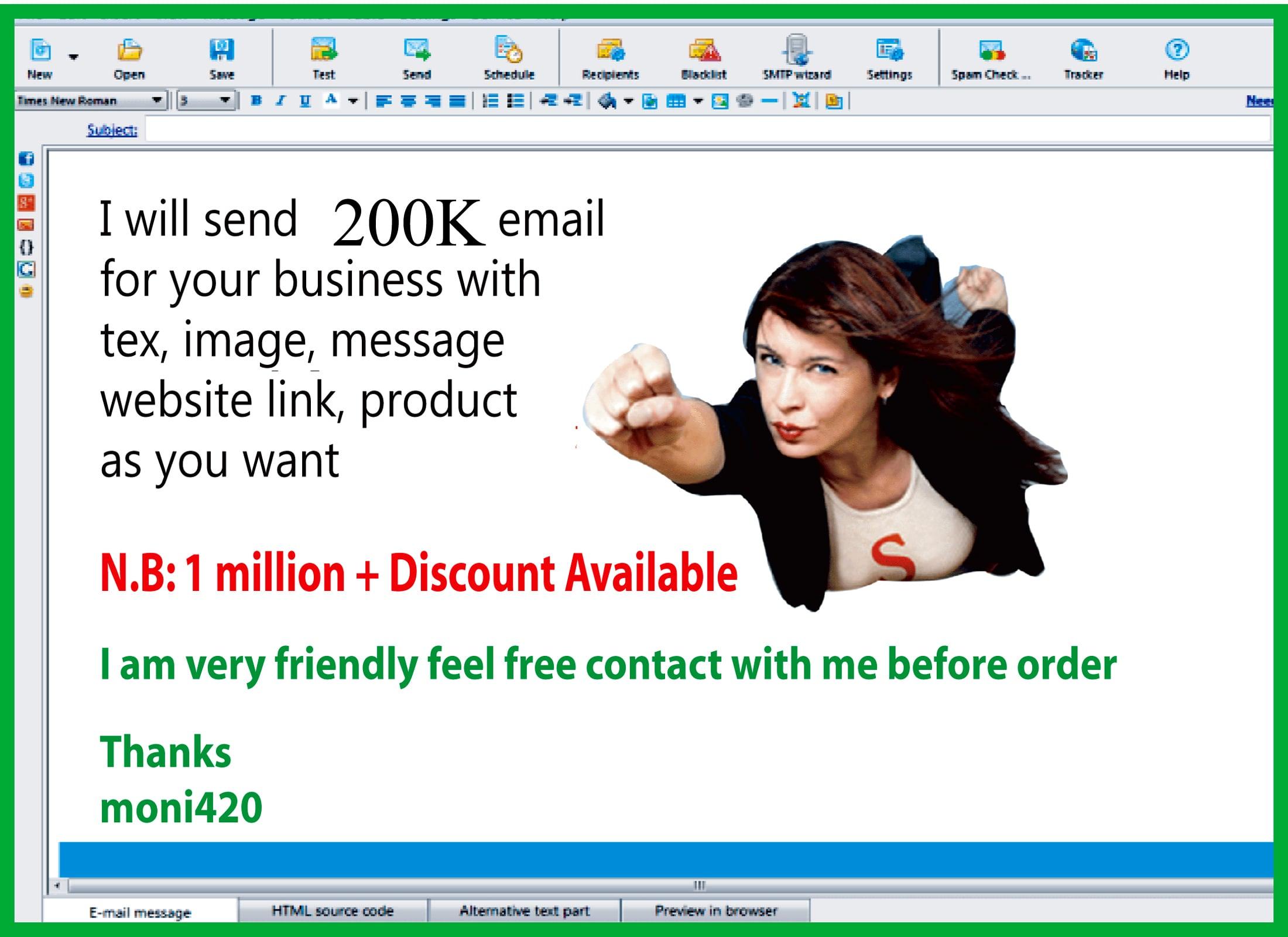send 200K e-mail for your Business with tex, image, website link, product, affiliate.